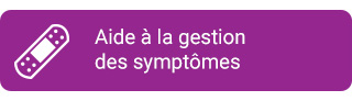 Aide a la gestion des symptomes