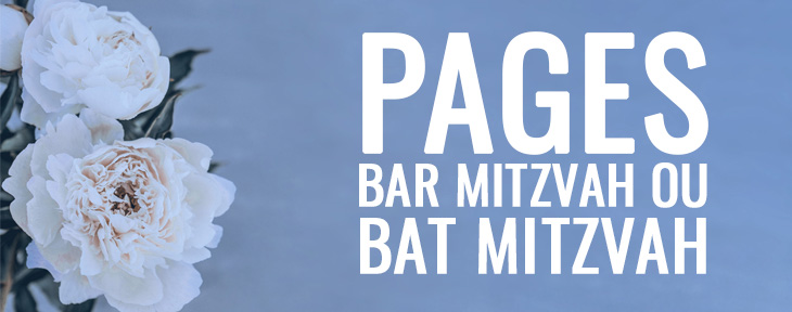 Pages Bar Mitzvah ou Bat Mitzvah