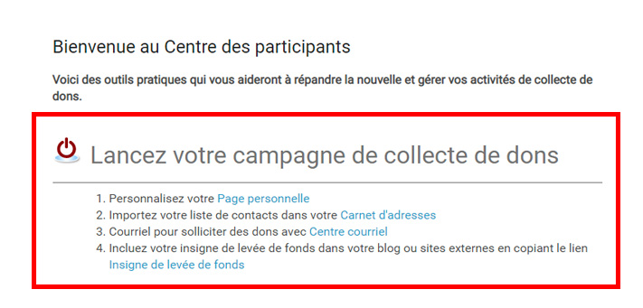 Étape 7. Tirez parti du Centre des participants pour finaliser votre page de collecte de fonds