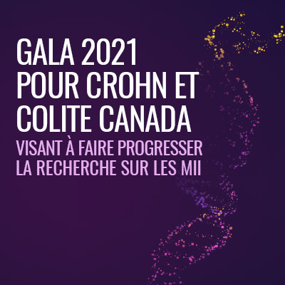 Vous êtes invité au Gala 2021 de Crohn et Colite Canada!